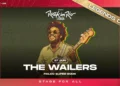 The Wailers. Antiga banda de Bob Marley no ​Rock in Rio Lisboa